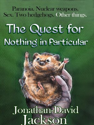 cover image of The Quest for Nothing in Particular